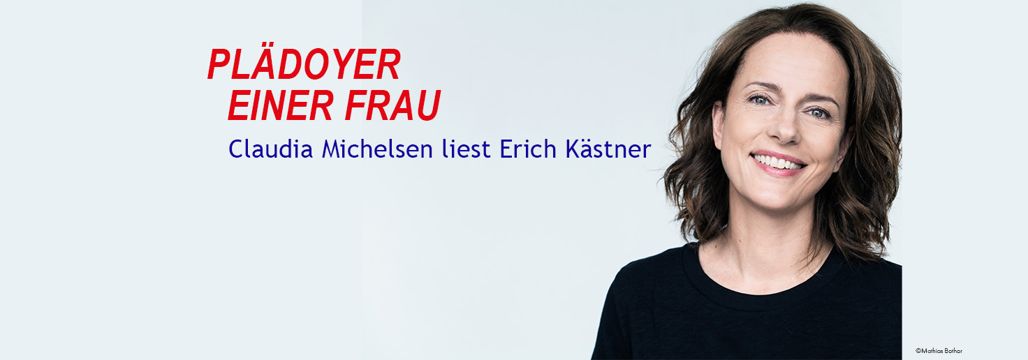 Claudia Michelsen liest Erich Kästner