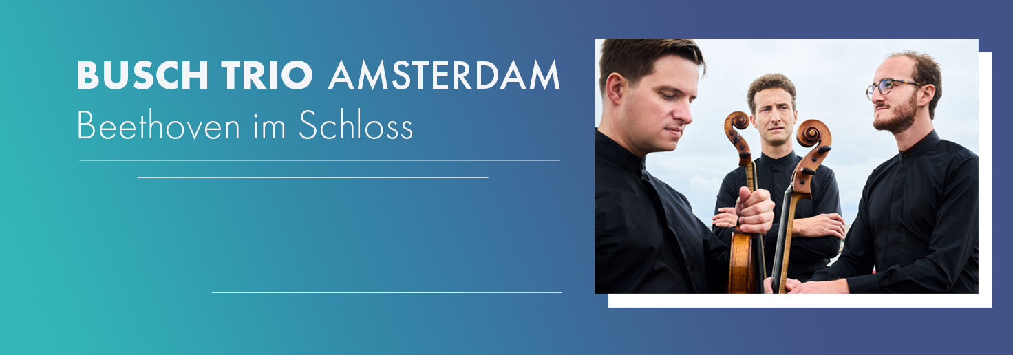 Aus der Reihe der stadtKLANG-Konzerte:BUSCH TRIO AMSTERDAM gastiert am Sonntag, den 06. April 2025 um 16 Uhr im Schloss Ritzebüttel