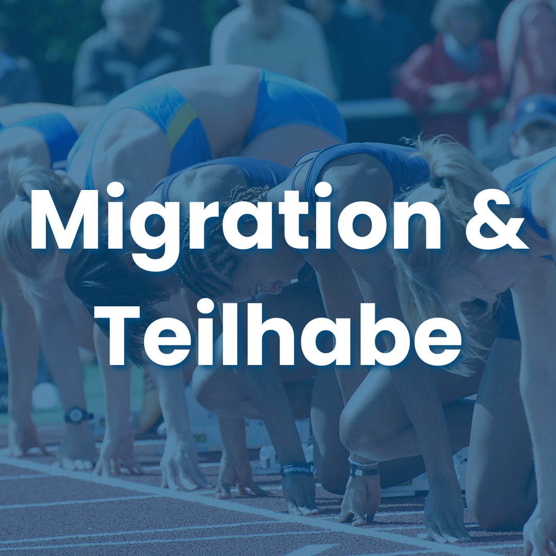 Link zum Abschnitt Migration und Teilhabe